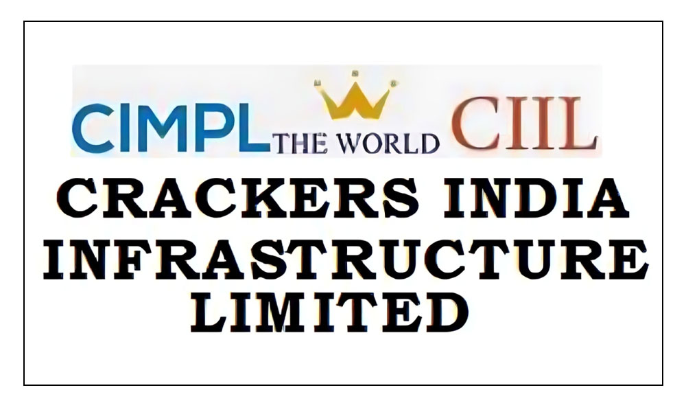 CRACKERS INDIA INFRASTRUCTURE LIMITED